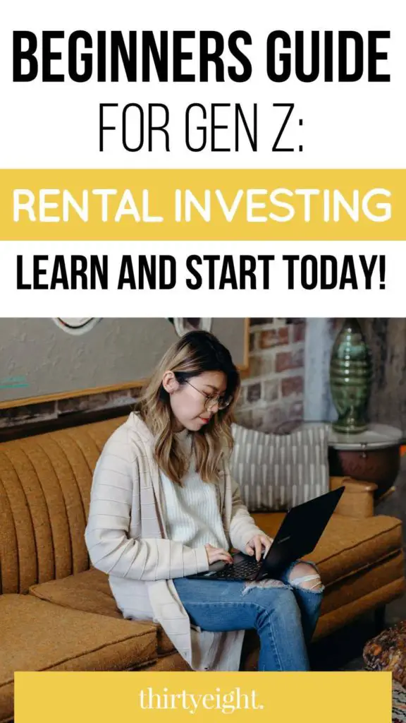 rental investing for generation Z